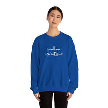 Load image into Gallery viewer, “Unbothered” Crewneck