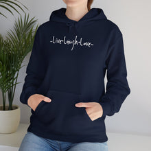 Load image into Gallery viewer, “Live, Laugh, Love” Hoodie.