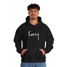 Load image into Gallery viewer, “Sorry #NotSorry” Hoodie