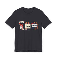 Load image into Gallery viewer, Open Your Mind Graphic T-Shirt