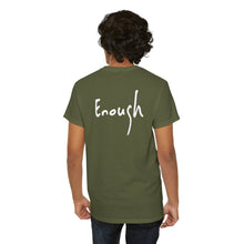 Load image into Gallery viewer, “I AM ENOUGH” Tee, by Lisette