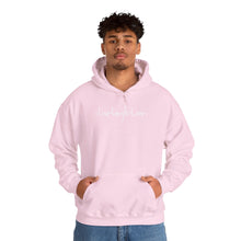 Load image into Gallery viewer, “Live, Laugh, Love” Hoodie.
