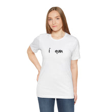 Load image into Gallery viewer, “I AM FEARLESS” Tee, by Raquel