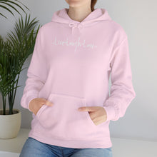 Load image into Gallery viewer, “Live, Laugh, Love” Hoodie.