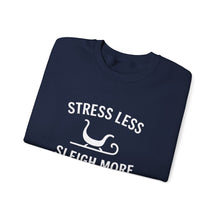 Load image into Gallery viewer, Stress Less, Sleigh More Christmas Crew