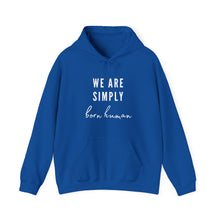 Load image into Gallery viewer, Born Human Graphic Hoodie