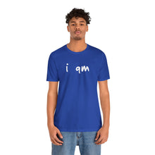 Load image into Gallery viewer, “I AM WHO I AM” Tee, by Marcy