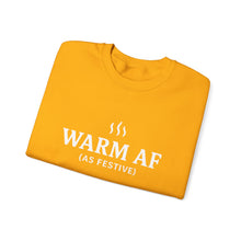 Load image into Gallery viewer, WARM AF (as festive) Holiday Crewneck