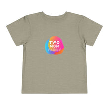 Load image into Gallery viewer, Two Mom Family Toddler T-Shirt