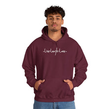 Load image into Gallery viewer, “Live, Laugh, Love” Hoodie.