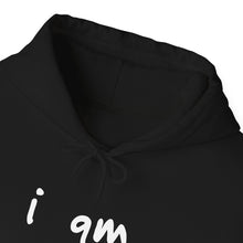 Load image into Gallery viewer, “I AM AMBITIOUS” Hoodie