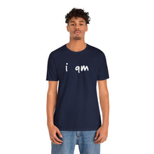 Load image into Gallery viewer, “I AM WHO I AM” Tee, by Marcy