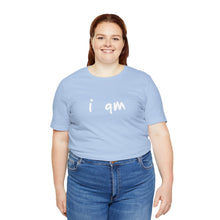 Load image into Gallery viewer, “I AM FEARLESS” Tee, by Raquel