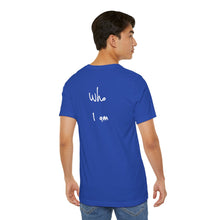 Load image into Gallery viewer, “I AM WHO I AM” Tee, by Marcy