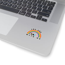 Load image into Gallery viewer, You Are Safe with Me Sticker