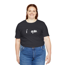 Load image into Gallery viewer, “I AM FEARLESS” Tee, by Raquel