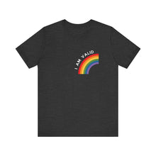 Load image into Gallery viewer, I am Valid Graphic T-Shirt
