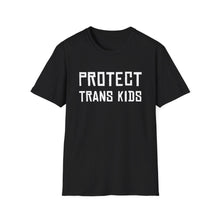 Load image into Gallery viewer, Protect Trans Kids Tee