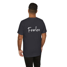 Load image into Gallery viewer, “I AM FEARLESS” Tee, by Raquel