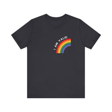 Load image into Gallery viewer, I am Valid Graphic T-Shirt