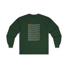 Load image into Gallery viewer, Equality Long Sleeve Graphic T-Shirt