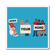Load image into Gallery viewer, Open Your Mind Magnet