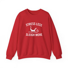 Load image into Gallery viewer, Stress Less, Sleigh More Christmas Crew