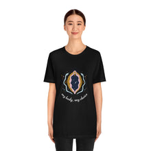 Load image into Gallery viewer, My Body, My Choice T-Shirt