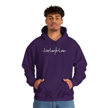 Load image into Gallery viewer, “Live, Laugh, Love” Hoodie.