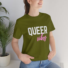 Load image into Gallery viewer, Queer Vibes T-Shirt