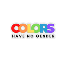 Load image into Gallery viewer, Colors Have No Gender Sticker