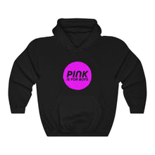 Load image into Gallery viewer, Pink is for Boys Hoodie