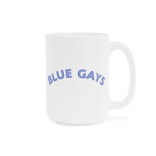 Load image into Gallery viewer, Blue Gays Mug
