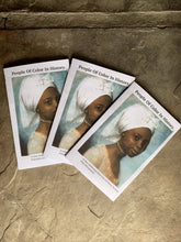 Load image into Gallery viewer, People Of Color In History.-A zine celebrating black lives in history because #Blacklivesmatter.