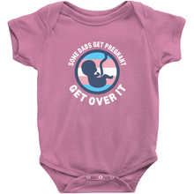 Load image into Gallery viewer, Some Dads Get Pregnant Bodysuit