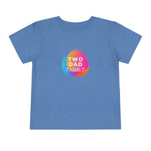 Load image into Gallery viewer, Two Dad Family Toddler T-Shirt