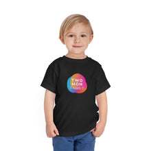 Load image into Gallery viewer, Two Mom Family Toddler T-Shirt