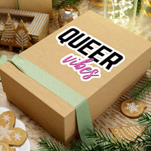Load image into Gallery viewer, Queer Vibes Sticker