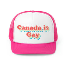 Load image into Gallery viewer, Canada is Gay Trucker Cap