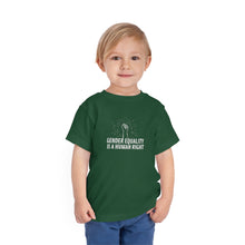 Load image into Gallery viewer, Gender Equality is a Human Right Toddler T-Shirt