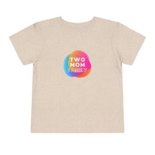 Load image into Gallery viewer, Two Mom Family Toddler T-Shirt