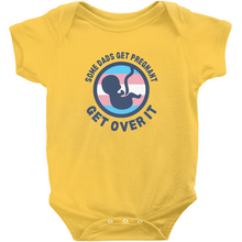 Load image into Gallery viewer, Some Dads Get Pregnant Bodysuit
