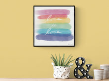 Load image into Gallery viewer, Love is Love Art Print, Pride Painting, LGBTQ, Pride, Gay Flag, Gay Pride, Gay, Queer, Gay Art, Rainbow, Queer art, gay gift, Christmas gift