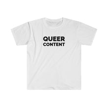 Load image into Gallery viewer, Queer Content Tee