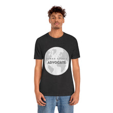 Load image into Gallery viewer, Human Rights Advocate T-Shirt