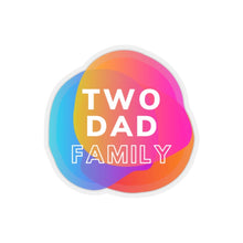 Load image into Gallery viewer, Two Dad Family Sticker