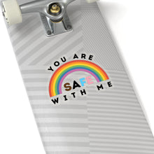 Load image into Gallery viewer, You Are Safe with Me Sticker
