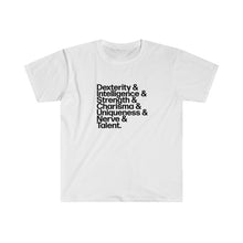 Load image into Gallery viewer, D&D Charisma Uniqueness Nerve & Talent Tee
