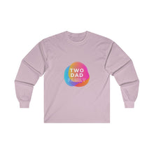 Load image into Gallery viewer, Two Dad Family Long Sleeve T-Shirt