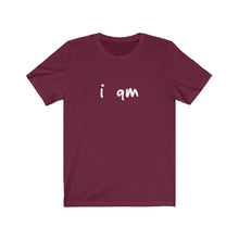 Load image into Gallery viewer, “I AM” Signature Tee